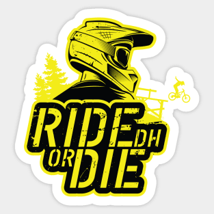 Ride Or Die Sticker